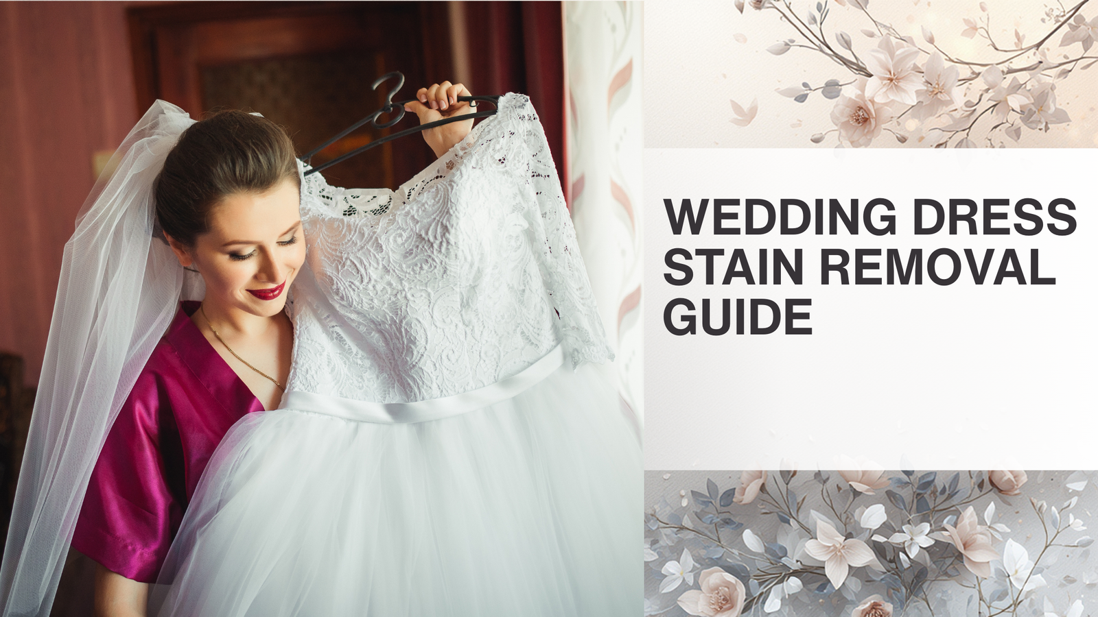 Read more about the article Wedding Dress Stain Removal Guide: How to Remove Spills on Your Big Day
